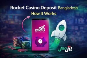 jaojit rocket deposit online casino bangladesh